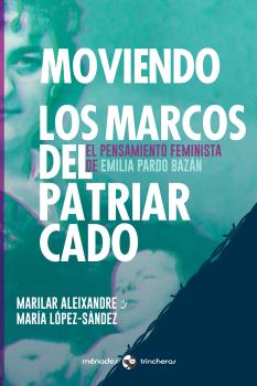 [9788412260090] Moviendo los marcos del patriarcado