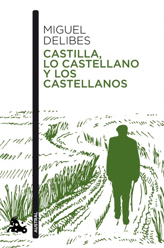 [9788423359349] Castilla, lo castellano y los castellanos