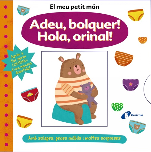 [9788413490069] El meu petit món. Adeu, bolquer! Hola, orinal!