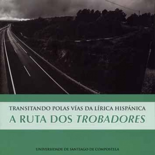 [9788418445019] TRANSITANDO POLAS VIAS DA LIRICA HISPANICA