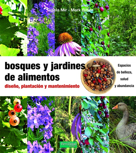 [9788412183016] BOSQUES Y JARDINES DE ALIMENTOS