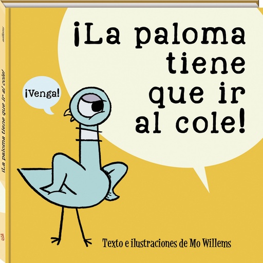 [9788417497996] LA PALOMA TIENE QUE IR AL COLE