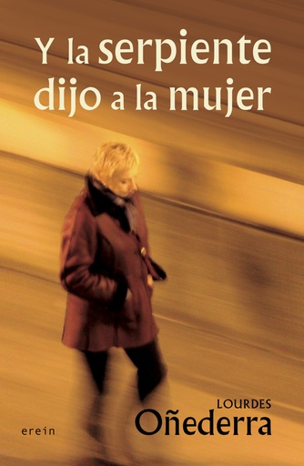 [9788497468831] Y la serpiente dijo a la mujer