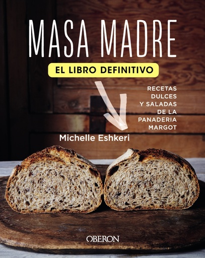 [9788441543409] Masa madre. El libro definitivo