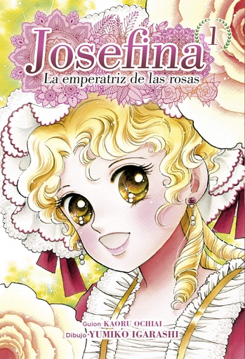 [9788417957711] Josefina: la emperatriz de las rosas 01