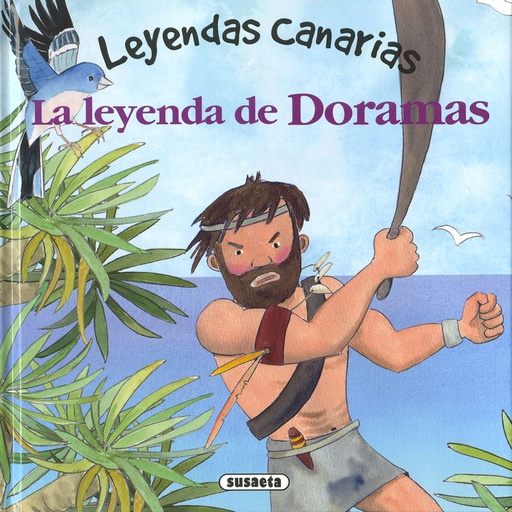 [9788467775976] La leyenda de Doramas