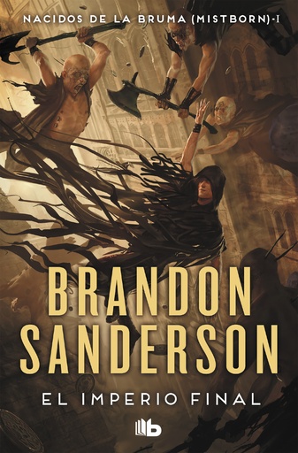 [9788413143194] El imperio final (Nacidos de la bruma [Mistborn] 1)