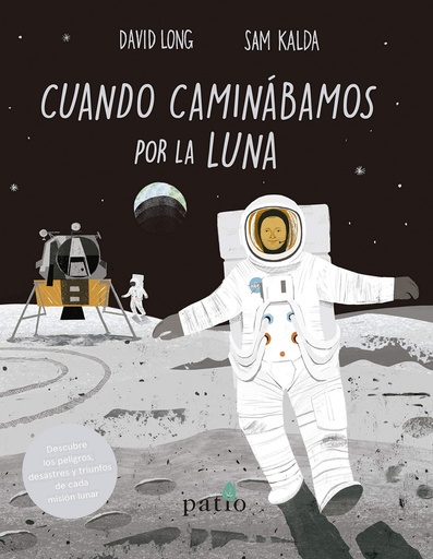 [9788417622558] Cuando caminábamos por la luna