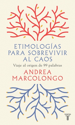 [9788430623839] Etimologías para sobrevivir al caos