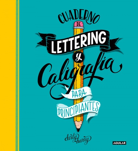 [9788403522749] Cuaderno de lettering y caligrafía creativa para principiantes