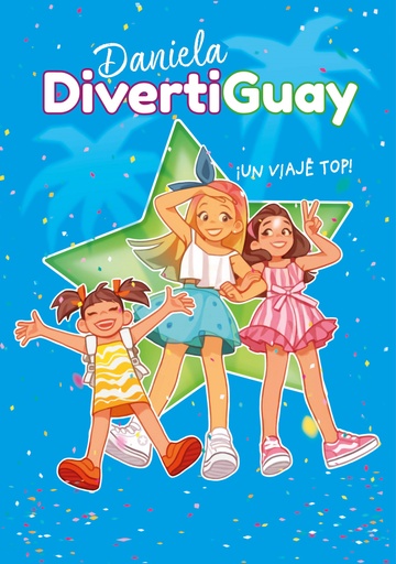 [9788418057458] ¡Un viaje top! (Daniela DivertiGuay 6)