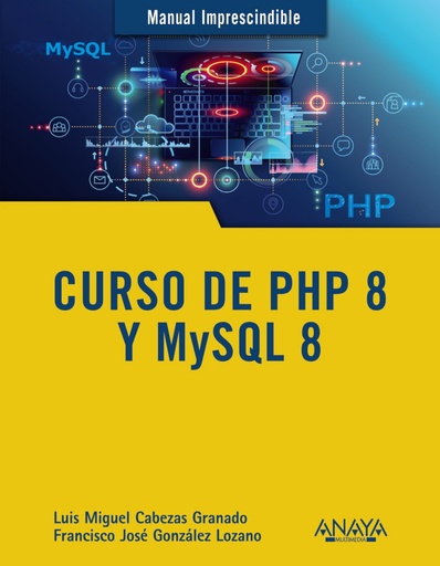 [9788441543720] Curso de PHP 8 y MySQL 8