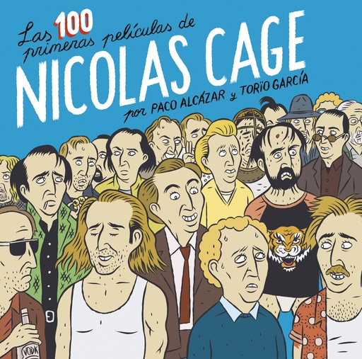 [9788418215674] Las 100 primeras películas de Nicolas Cage