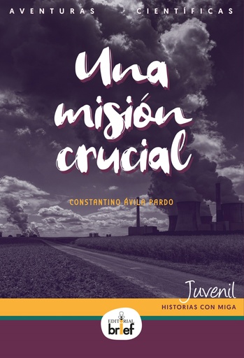 [9788418641046] UNA MISIÓN CRUCIAL