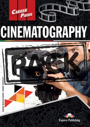 [9781471596773] CINEMATOGRAPHY 21 CAREER PATHS