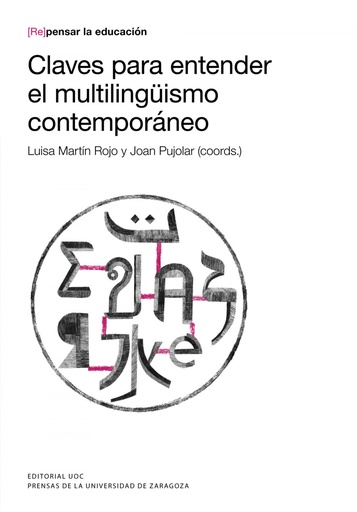 [9788413401553] Claves para entender el multilingüismo contemporáneo