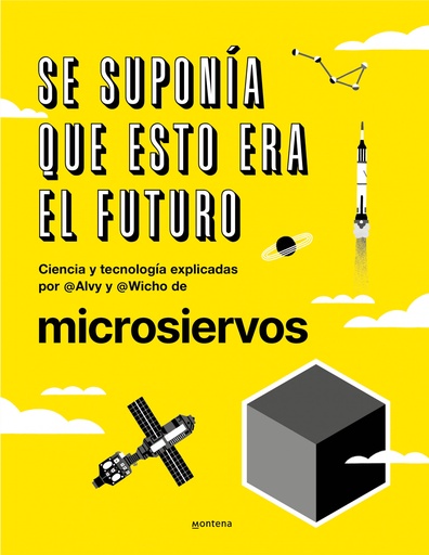 [9788418038044] Se suponía que esto era el futuro