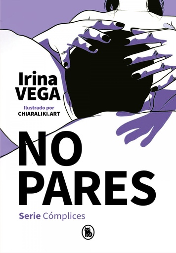 [9788402424723] No pares (Serie Cómplices 2)