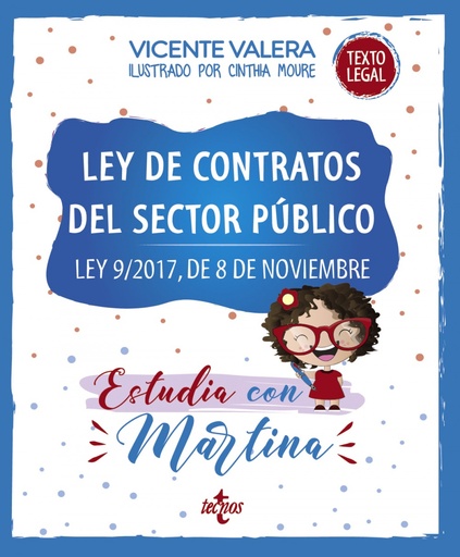 [9788430981823] Ley de Contratos del Sector Público. Estudia con Martina