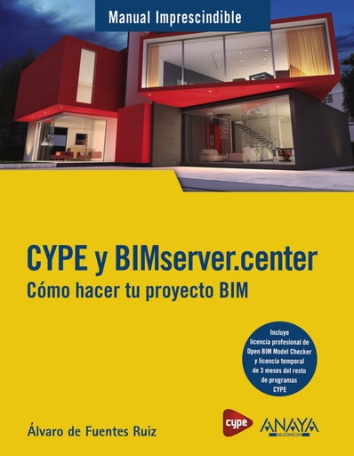 [9788441543669] CYPE y BIMserver.center. Cómo hacer tu proyecto BIM