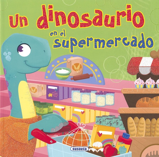 [9788467750485] Un dinosaurio en el supermercado