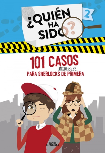 [9788420459318] 101 casos increíbles para Sherlocks de primera (Serie ¿Quién ha sido? 2)