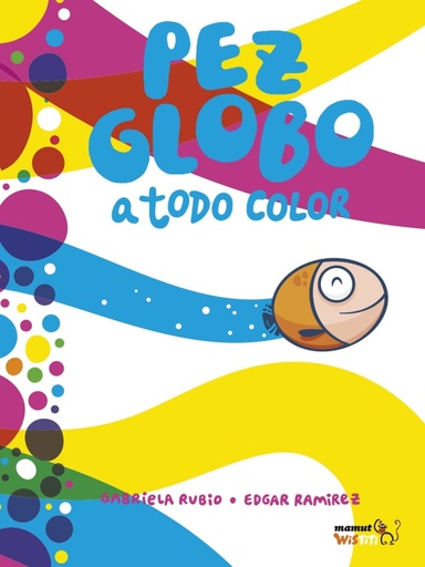 [9788418101175] Pez globo a todo color