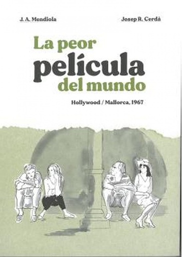 [9788496199361] La Peor película del mundp