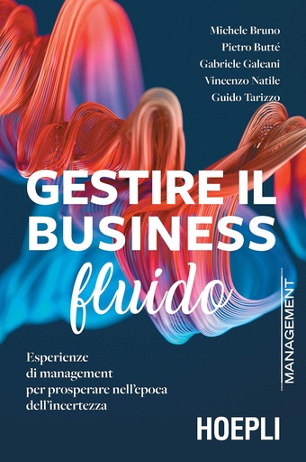 [9788836004102] Gestire il business fluido