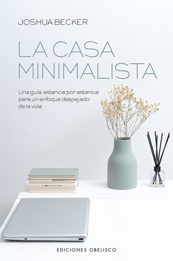 [9788491117193] La casa minimalista