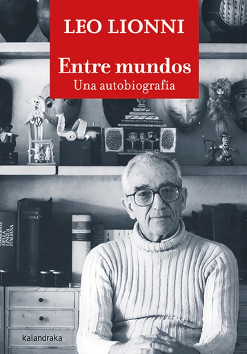 [9788413430768] Entre mundos. Una autobiografía