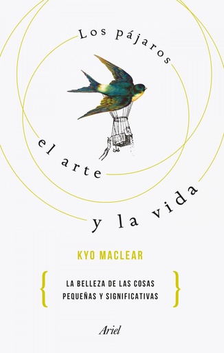 [9788434433526] Los pájaros, el arte y la vida