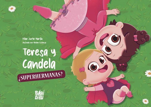 [9788418649660] Teresa y Candela, ¿superhermanas?