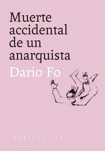 [9788417386818] Muerte accidental de un anarquista