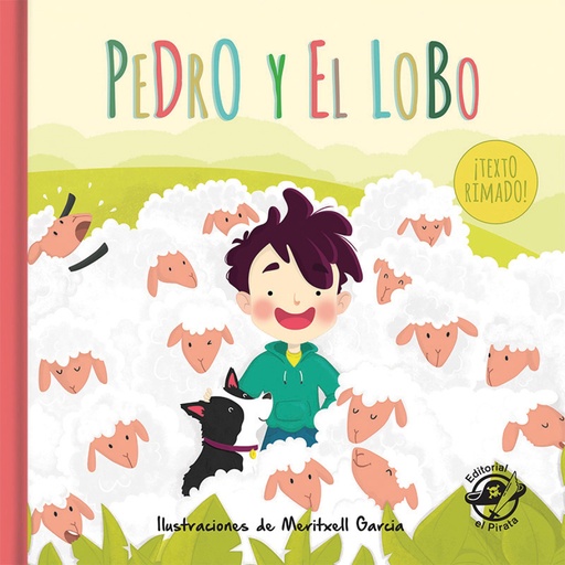 [9788417210045] Pedro y el lobo (el pastor mentiroso): Cuentos clásicos