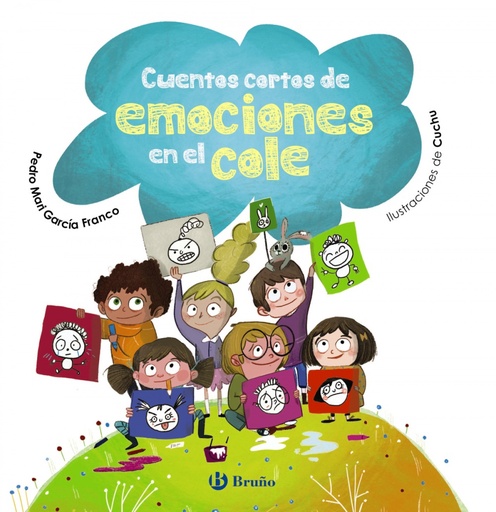 [9788469663370] Cuentos cortos de emociones en el cole