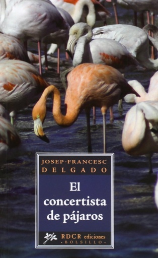 [9788494063640] El concertista de pájaros