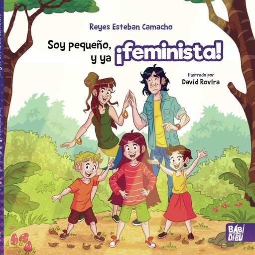 [9788418649790] Soy pequeño, y ya ¡feminista!