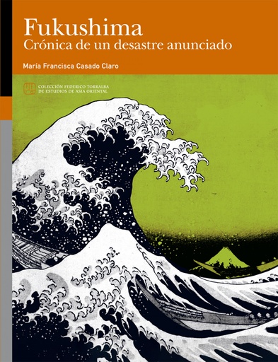 [9788417873721] Fukushima Crónica de un desastre anunciado