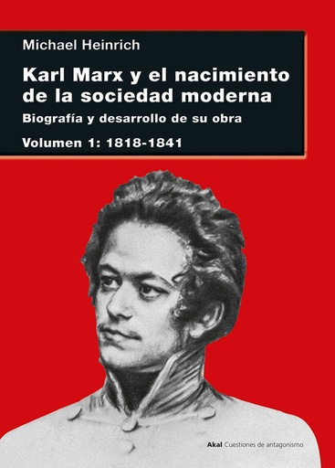 [9788446049968] Karl Marx y el nacimiento de la sociedad moderna I