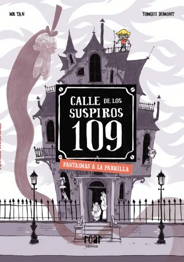 [9788418277771] Calle de los suspiros 109. Fantasmas a la parrilla