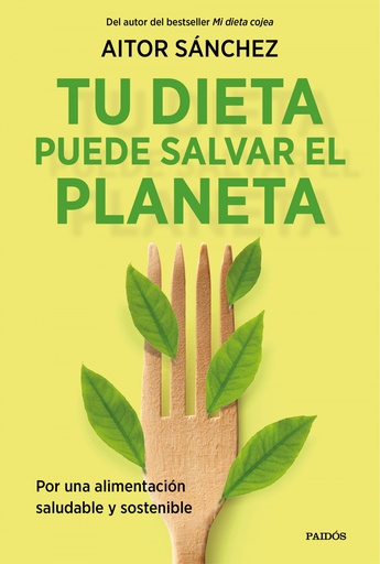 [9788449338205] Tu dieta puede salvar el planeta