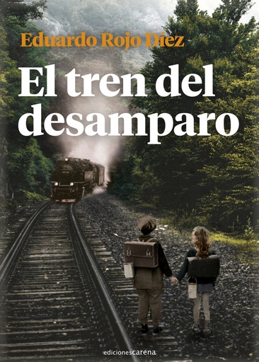 [9788418323577] El tren del desamparo