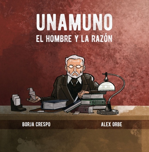 [9788416575800] UNAMUNO. El hombre y la razón