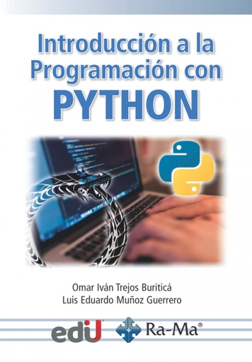 [9788418551468] INTRODUCCION A LA PROGRAMACION CON PYTHON