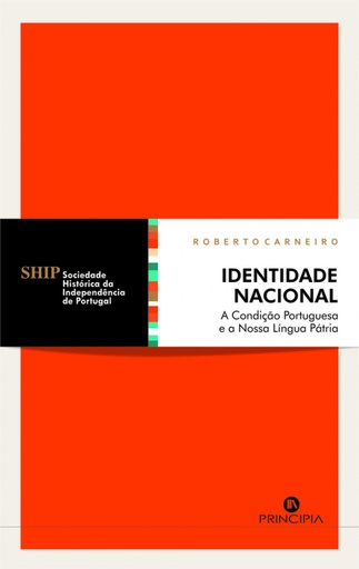 [9789897162695] identidade nacional: condição portguesa e a nossa língua pátria