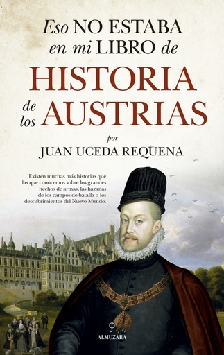 [9788418709630] ESO NO ESTABA...HIST. DE LOS AUSTRIAS