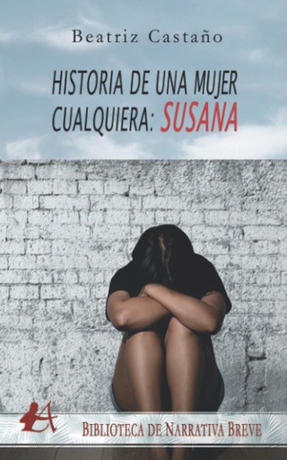 [9788418663789] HISTORIAS DE UNA MUJER CUALQUIERA, SUSANA