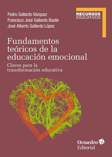 [9788418615399] Fundamentos teóricos de la educación emocional