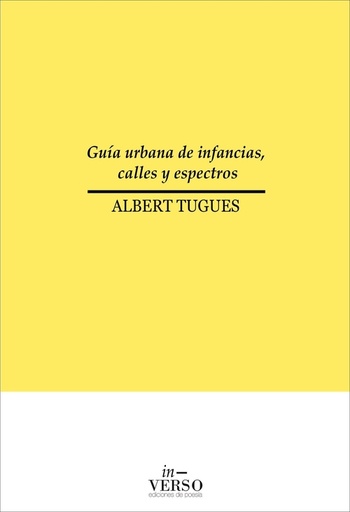 [9788494736223] GUÍA URBANA DE INFANCIAS, CALLES Y ESPECTROS